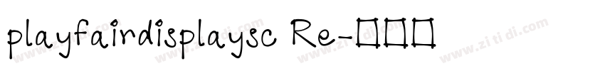 playfairdisplaysc Re字体转换